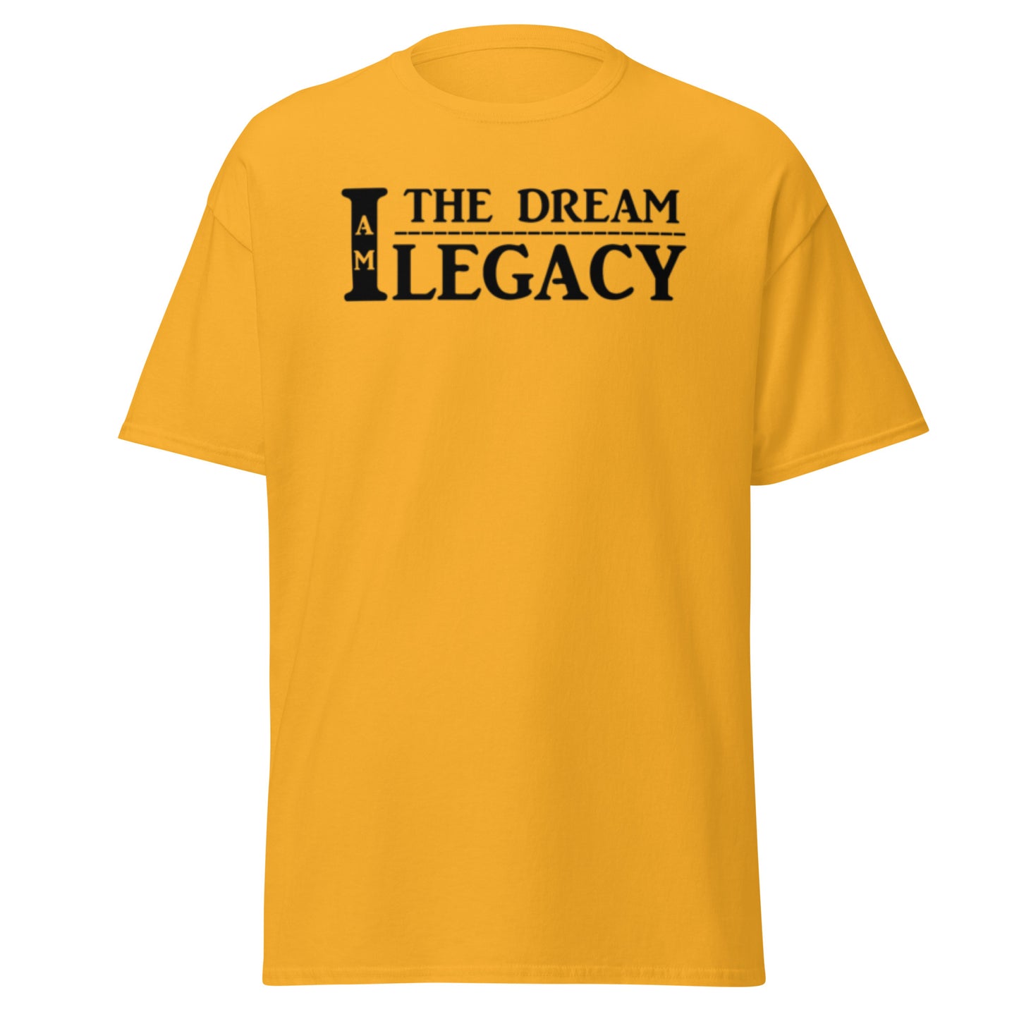 I Am Legacy - Unisex classic tee