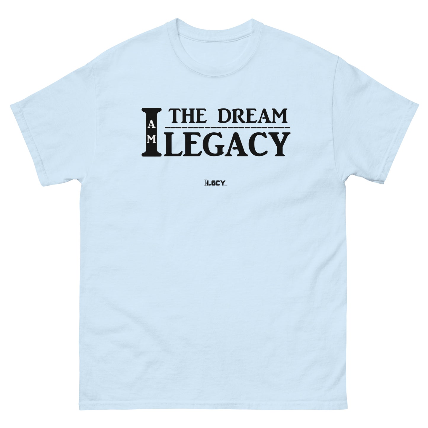 I Am Legacy (original) Unisex classic tee