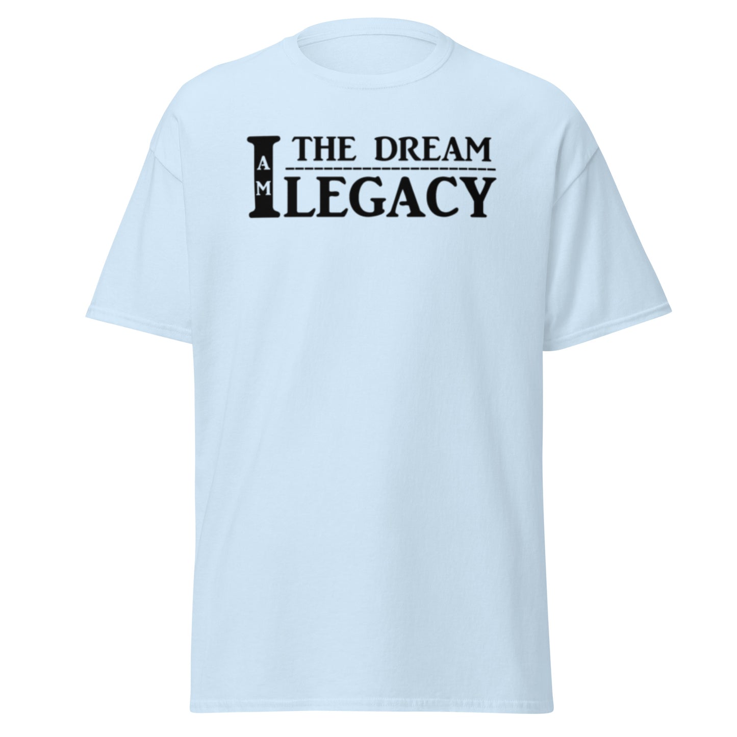 I Am Legacy - Unisex classic tee