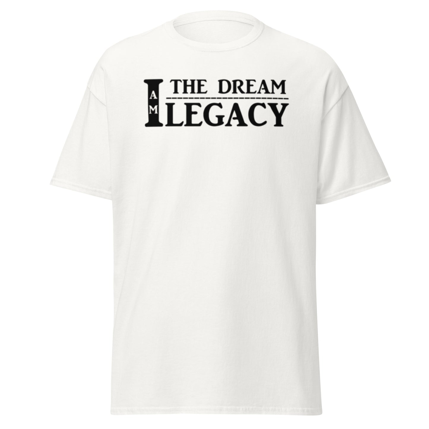 I Am Legacy - Unisex classic tee